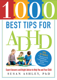 Titelbild: 1000 Best Tips for ADHD 9781402271397