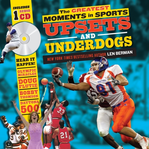 Cover image for book The Greatest Moments in Sports: Upsets and Underdogs