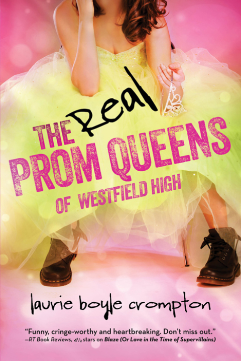 Cover image for book The Real Prom Queens of Westfield High