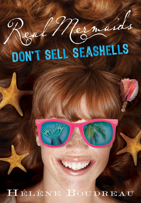 Cover image for book Real Mermaids Don't Sell Seashells