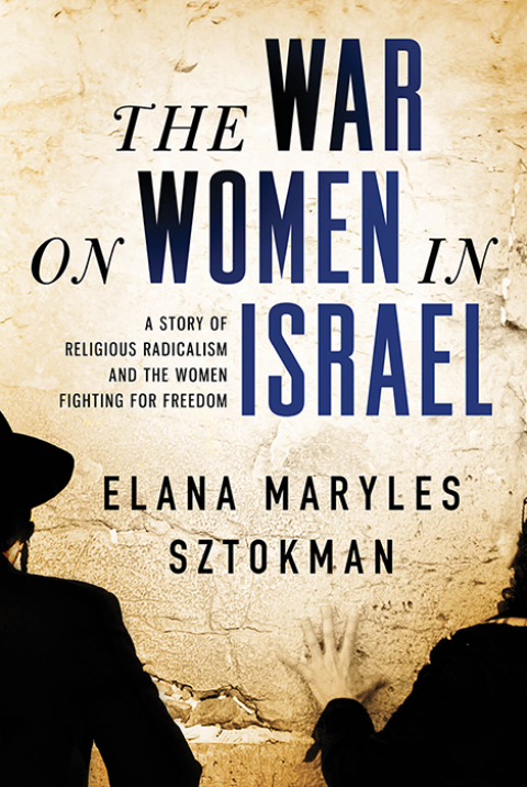 Cover image for book The War on Women in Israel