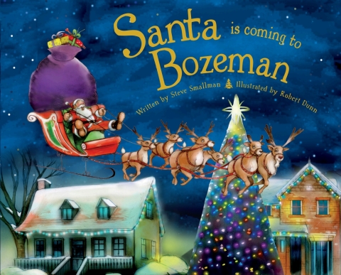 Cover image for book Santa Is Coming to Bozeman