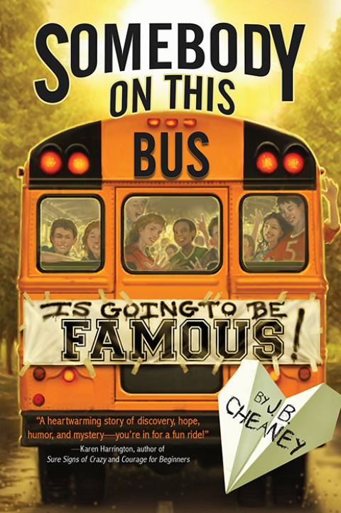 Cover image for book Somebody on This Bus Is Going to Be Famous