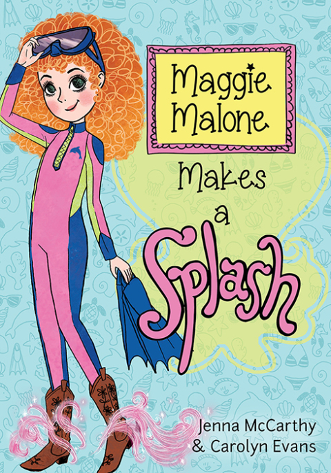 Cover image for book Maggie Malone Makes a Splash
