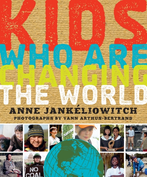 Cover image for book Kids Who Are Changing the World