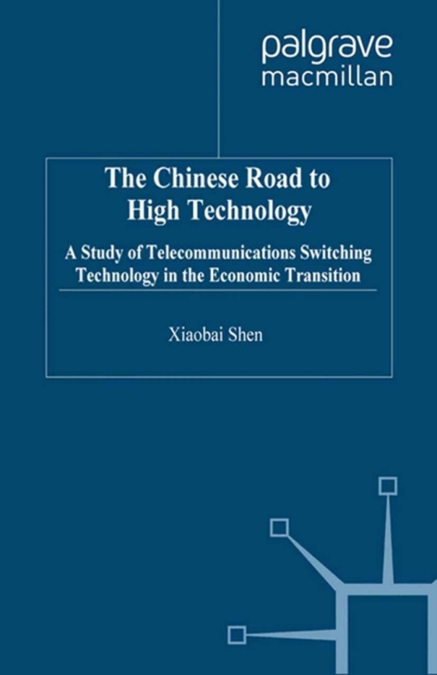 Cover image for book The Chinese Road to High Technology
