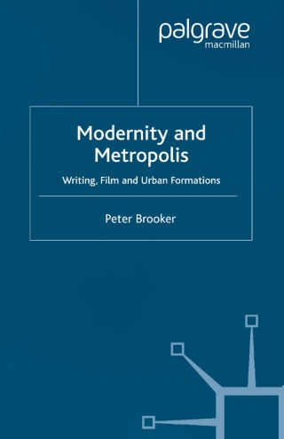 Modernity and Metropolis
