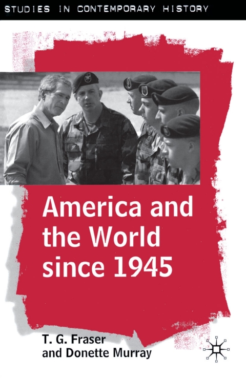 America and the World since 1945 