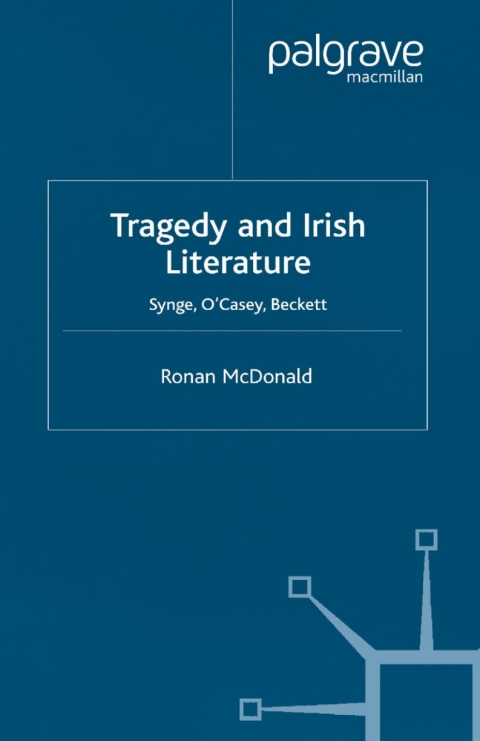 Cover image for book Tragedy and Irish Literature