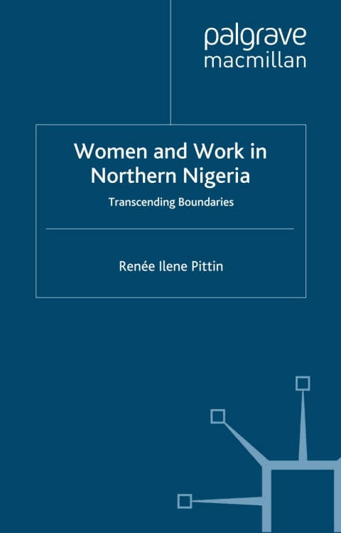 Cover image for book Women and Work in Northern Nigeria