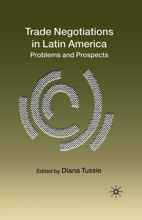 Cover image for book Trade Negotiations in Latin America
