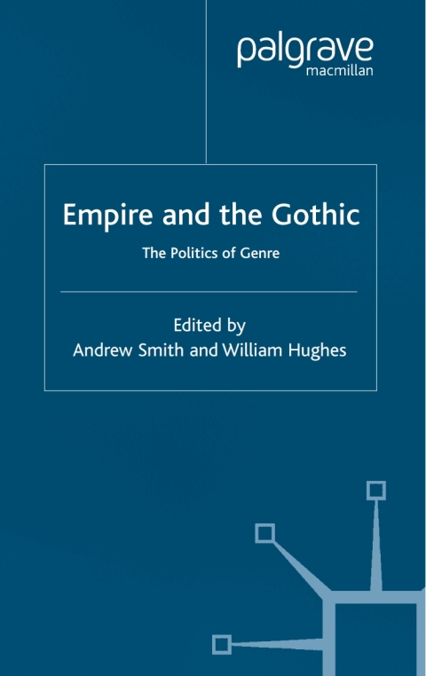 Empire and the Gothic 