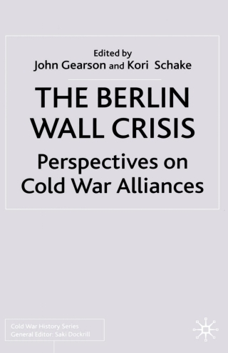 The Berlin Wall Crisis