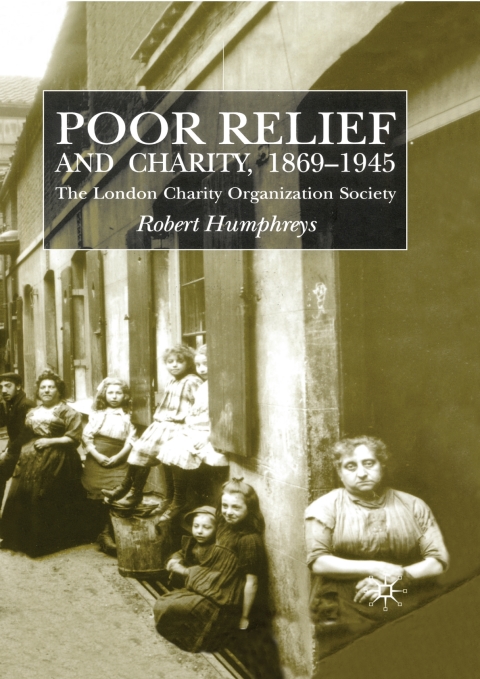 Cover image for book Poor Relief and Charity 1869-1945