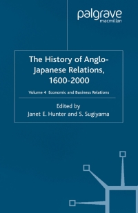 Cover image: The History of Anglo-Japanese Relations 1600-2000 1st edition 9780333791974