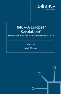 Titelbild: 1848 — A European Revolution? 2nd edition 9780333749296