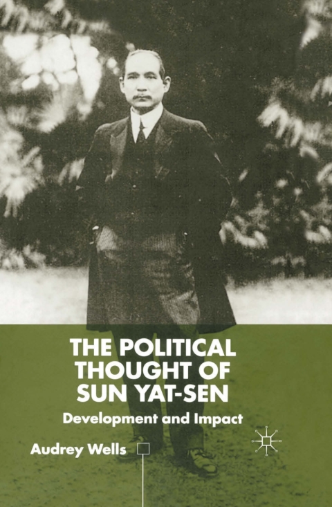 Cover image for book The Political Thought of Sun Yat-sen