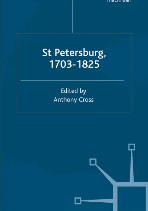 Cover image for book St Petersburg, 1703-1825