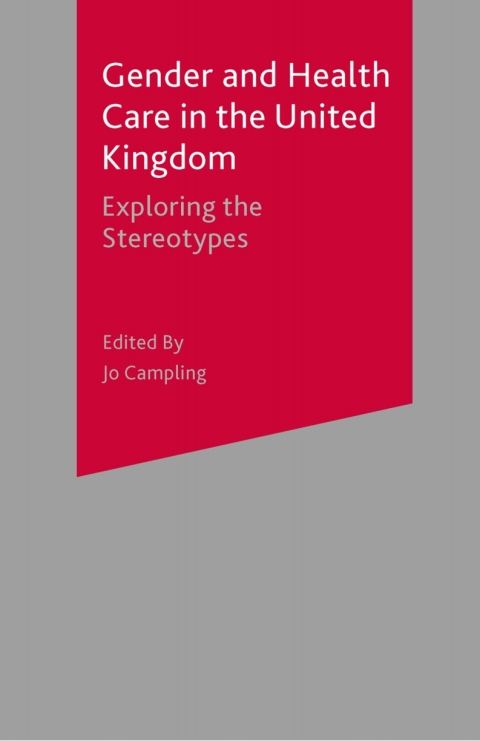 Cover image for book Gender and Health Care in the UK