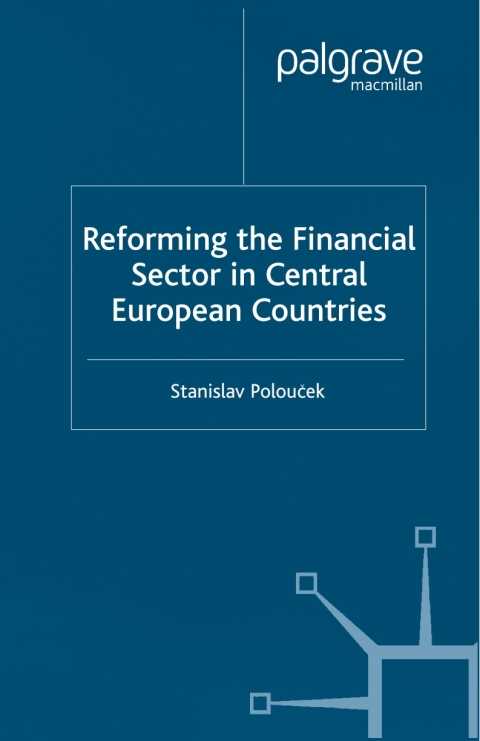 Cover image for book Reforming the Financial Sector in Central European Countries