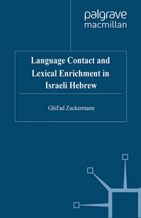 Cover image for book Language Contact and Lexical Enrichment in Israeli Hebrew