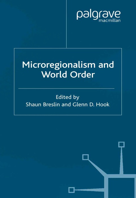 Cover image for book Microregionalism and World Order