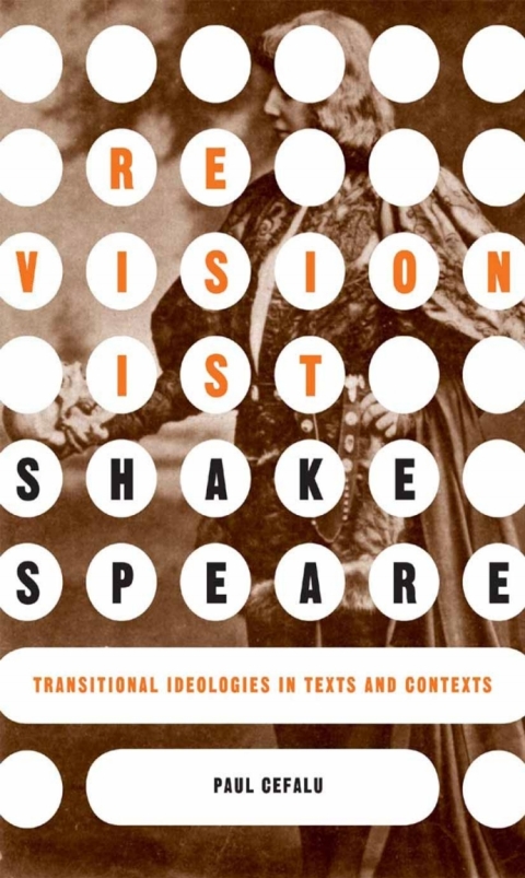 Cover image for book Revisionist Shakespeare