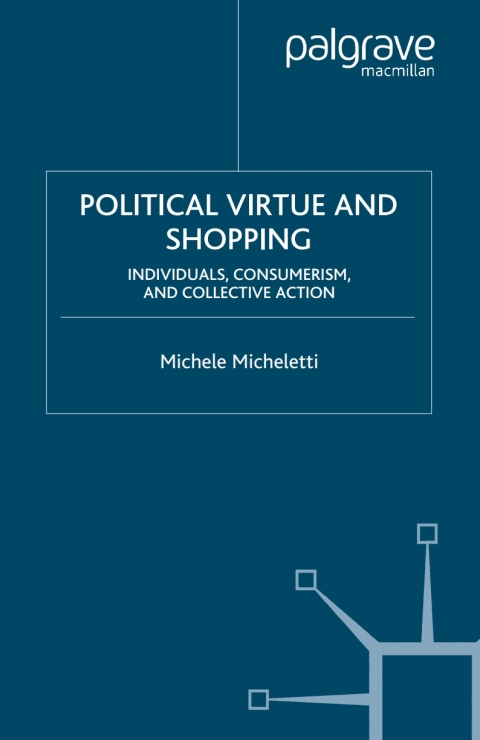 Cover image for book Political Virtue and Shopping