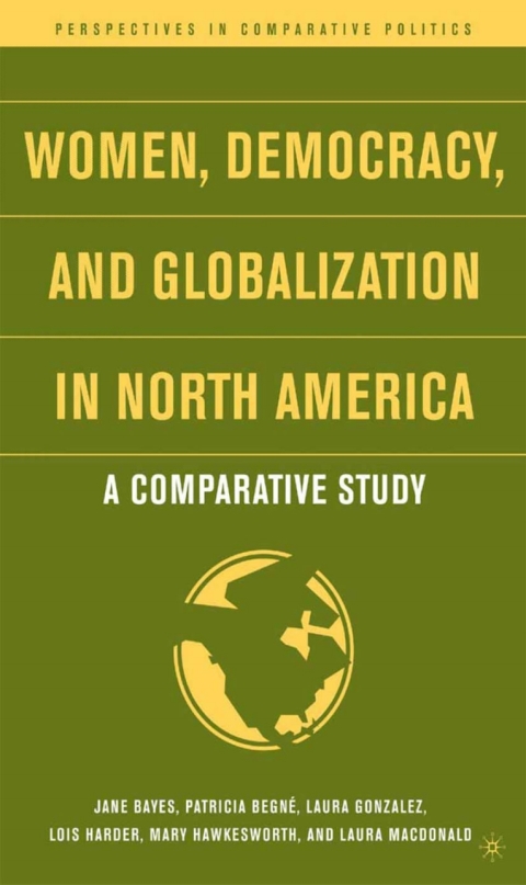Cover image for book Women, Democracy, and Globalization in North America