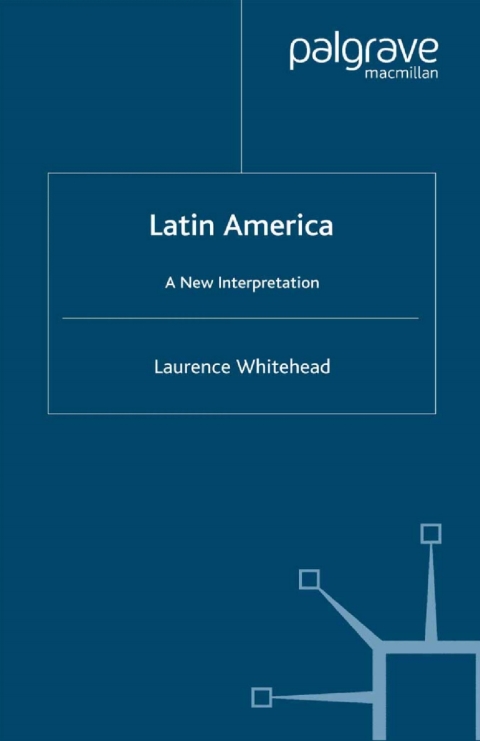 Cover image for book Latin America: A New Interpretation