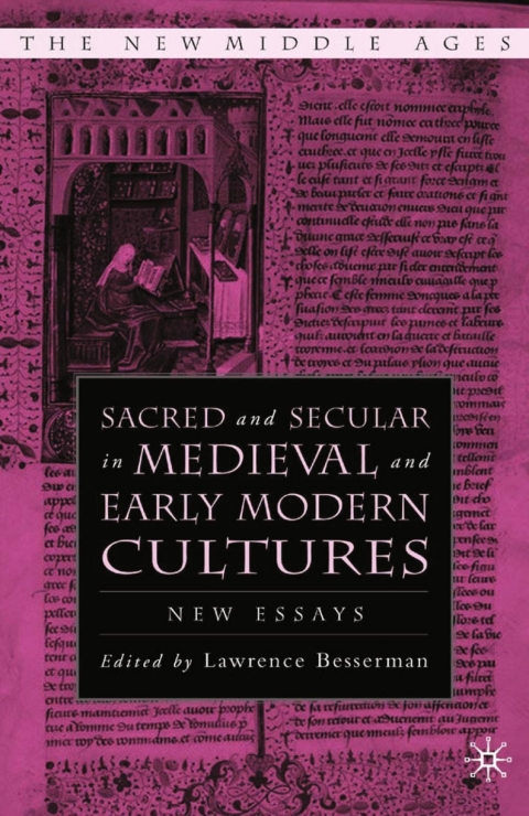 Cover image for book Sacred and Secular in Medieval and Early Modern Cultures