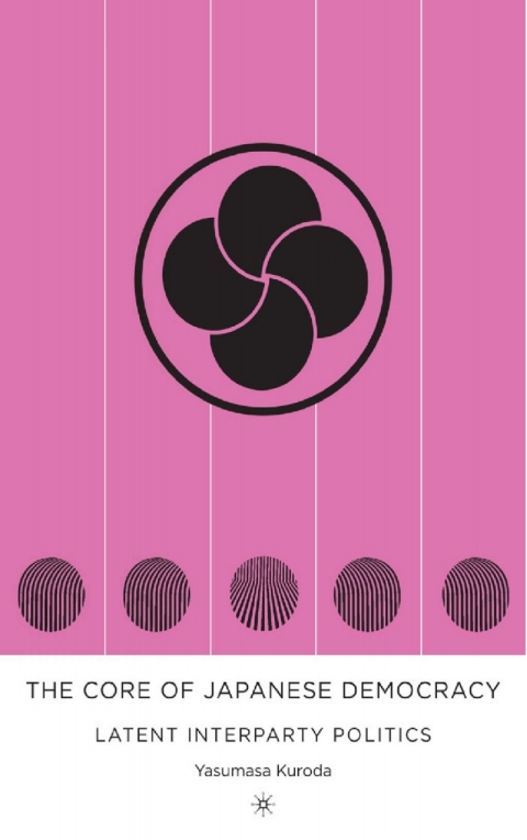 Cover image for book The Core of Japanese Democracy