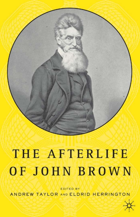 Cover image for book The Afterlife of John Brown
