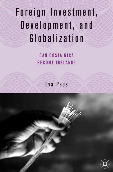 Cover image for book Foreign Investment, Development, and Globalization