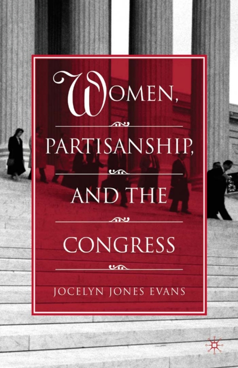 Cover image for book Women, Partisanship, and the Congress