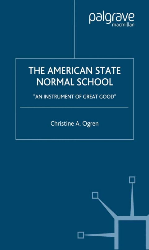 Cover image for book The American State Normal School