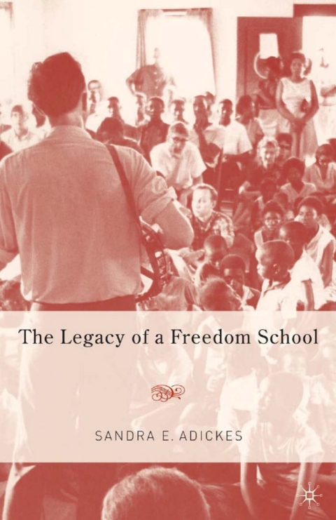 Cover image for book The Legacy of a Freedom School