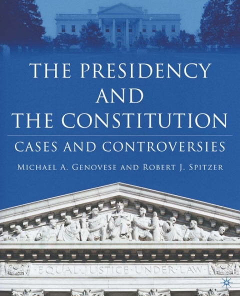 Cover image for book The Presidency and the Constitution