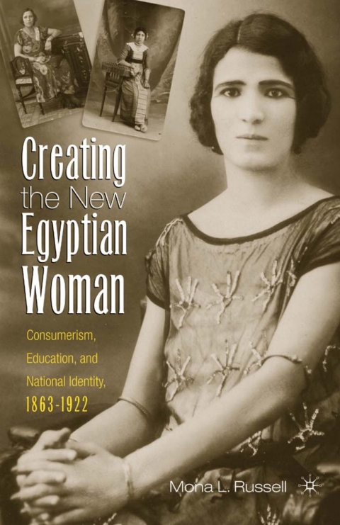 Cover image for book Creating the New Egyptian Woman