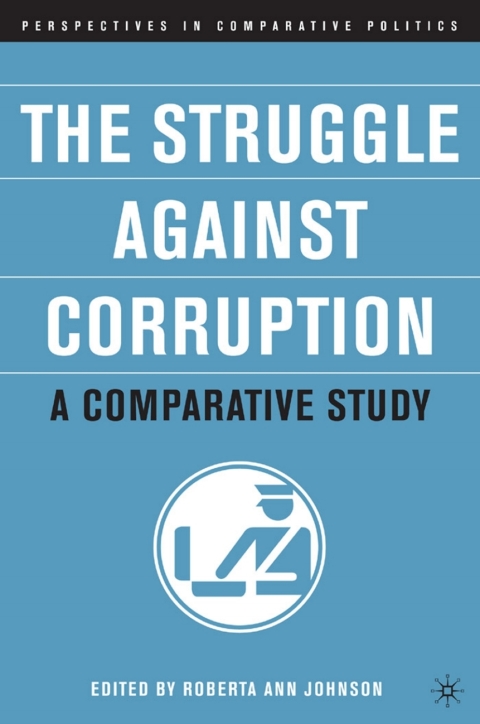 Cover image for book The Struggle Against Corruption: A Comparative Study