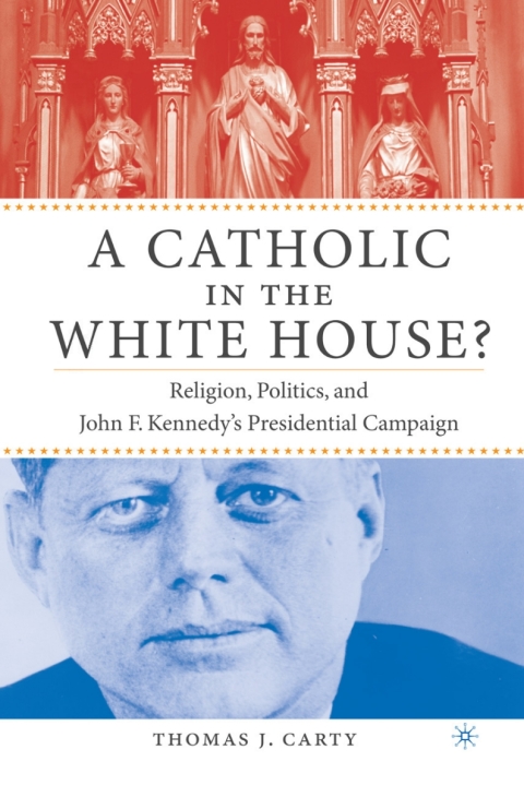 Cover image for book A Catholic in the White House?