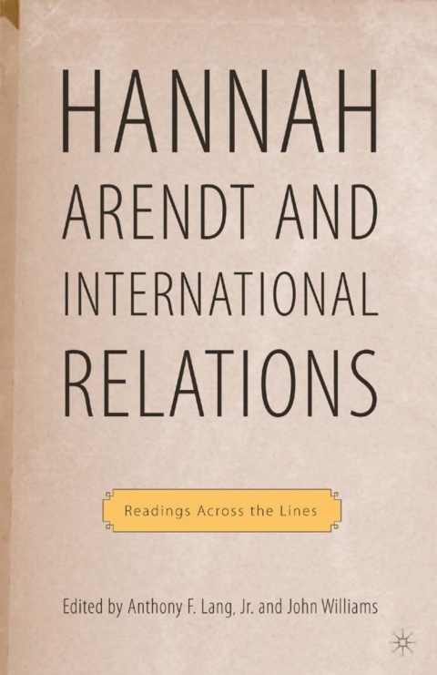 Cover image for book Hannah Arendt and International Relations