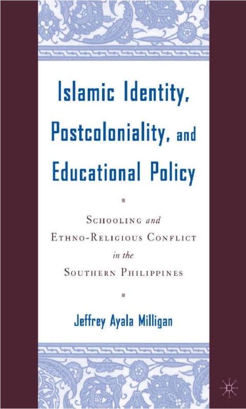 Cover image for book Islamic Identity, Postcoloniality, and Educational Policy