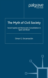 Titelbild: The Myth of Civil Society 9781403962263