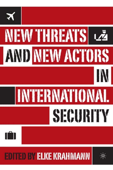Cover image for book New Threats and New Actors in International Security
