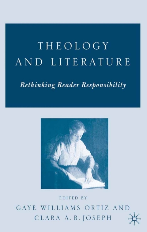 Cover image for book Theology and Literature: Rethinking Reader Responsibility