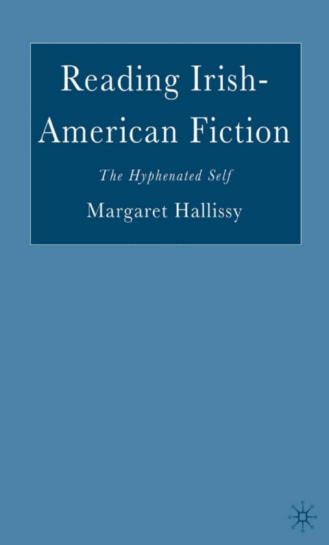 Cover image for book Reading Irish-American Fiction
