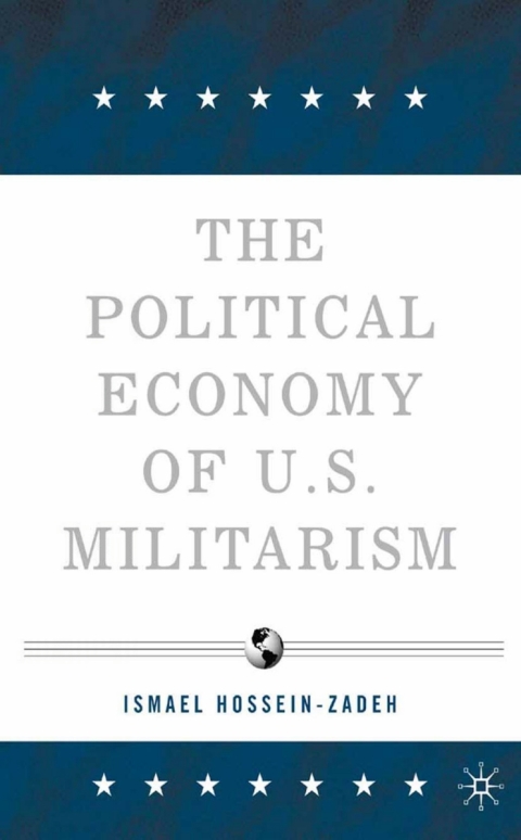 Cover image for book The Political Economy of U.S. Militarism
