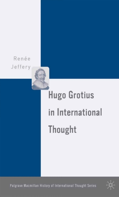 Cover image for book Hugo Grotius in International Thought