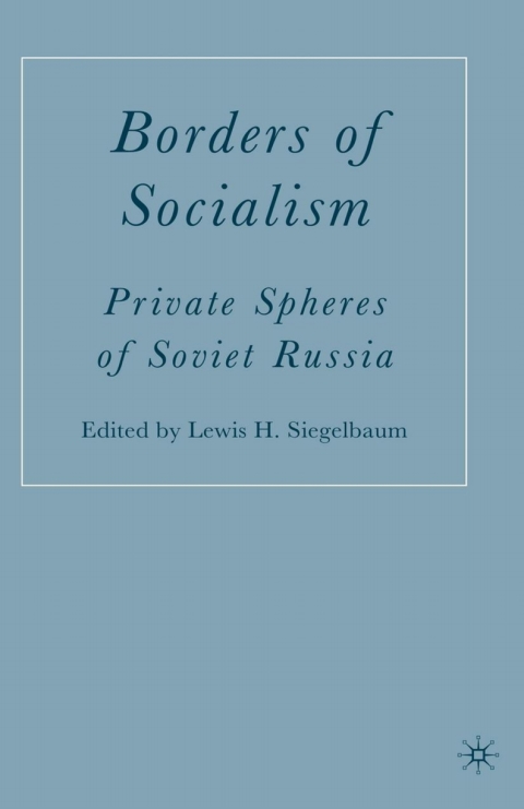 Cover image for book Borders of Socialism